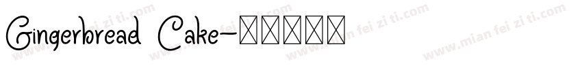 Gingerbread Cake字体转换